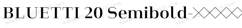 BLUETTI 20 Semibold字体转换